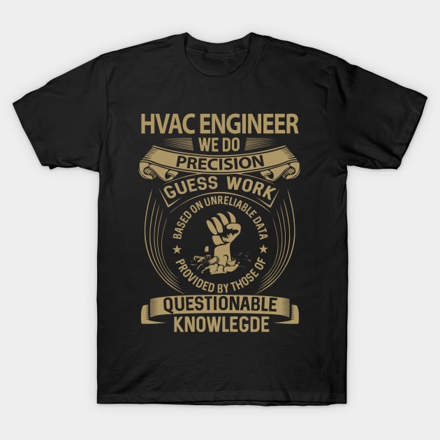 Hvac Engineer T Shirt - MultiTasking Certified Job Gift Item Tee T-Shirt by Aquastal